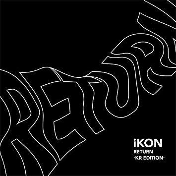 

CD IKON - Return none YG Entertainmen 2018 South Kore K-Pop Used
