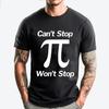 Pi Won T Stop Pi Day Plain Shirt Camiseta Masculina Printing Graphic Tee Shirt Breathable New In Tops & Tees