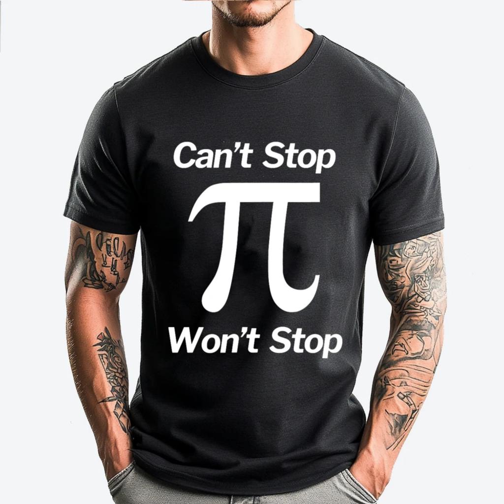 Pi Won T Stop Pi Day Plain Shirt Camiseta Masculina Printing Graphic Tee Shirt Breathable New In Tops & Tees