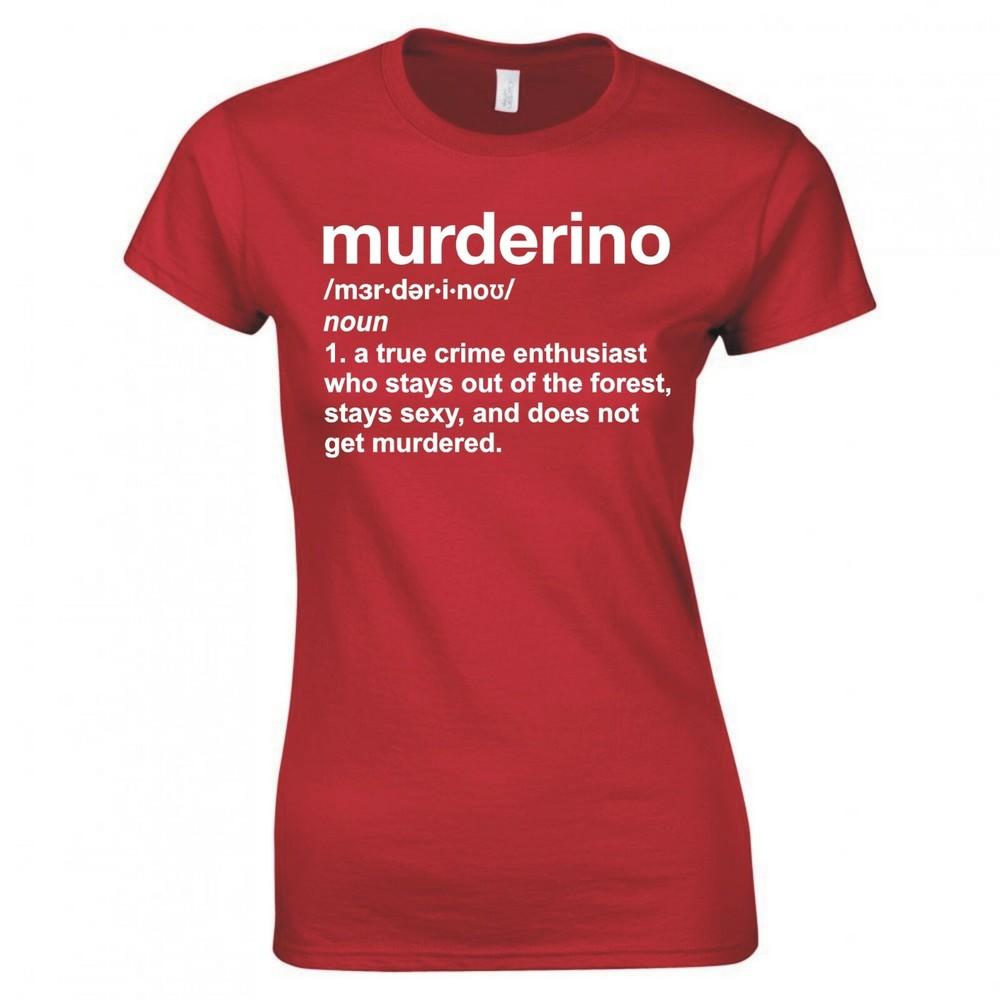My Favorite Murder Murderino Definition Ladies Skinny Fit Tshirt