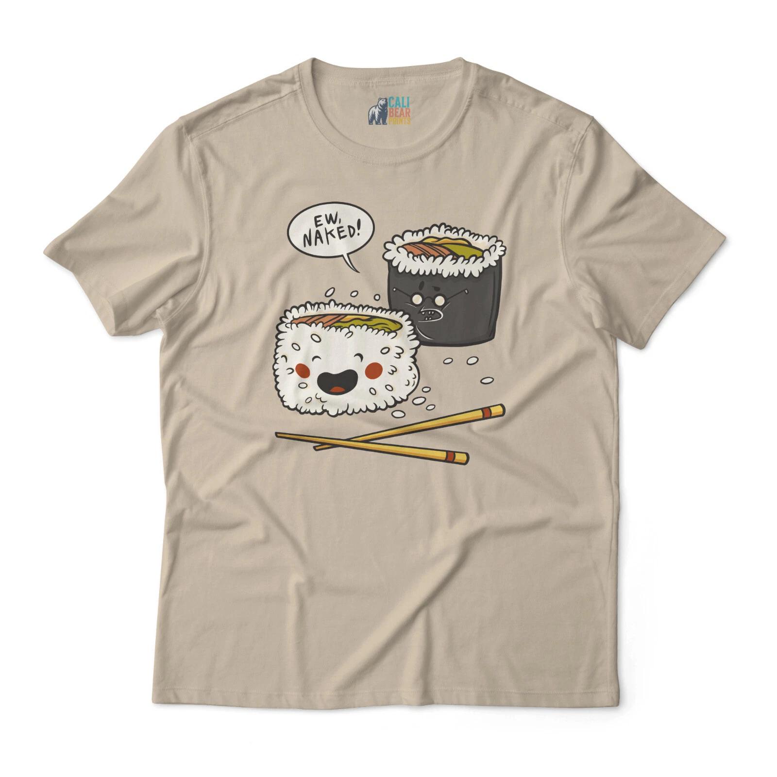 Funny Sushi T shirt - Ew, Naked! Cartoon Graphic Tee - Unisex Casual Tee XL