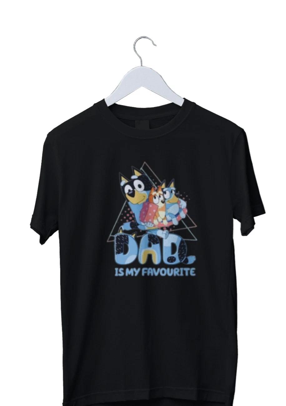 Unisex Adult Casual Graphic Bluey DAD Is My Favourite Graphic Print... M