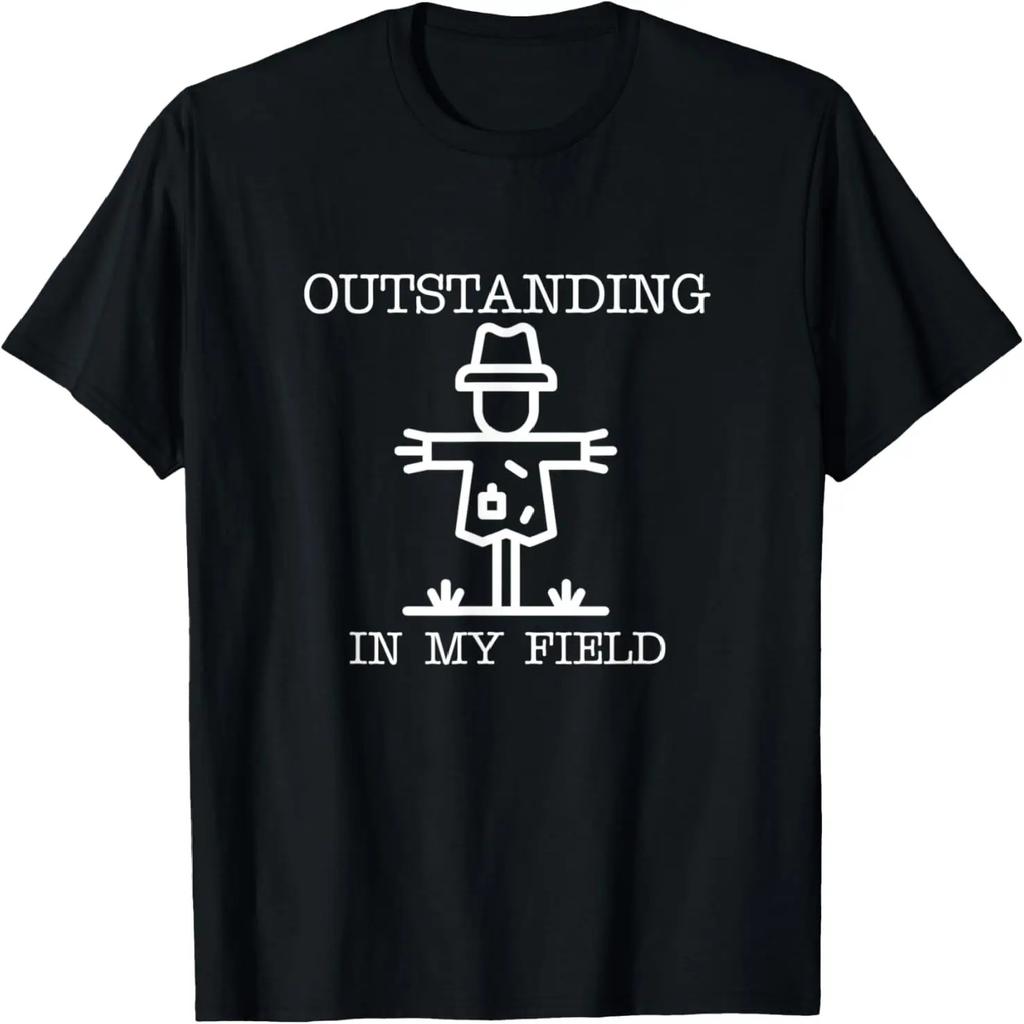 Funny Pun Outstanding in My Field Scarecrow Farming Dad Joke T-Shirt