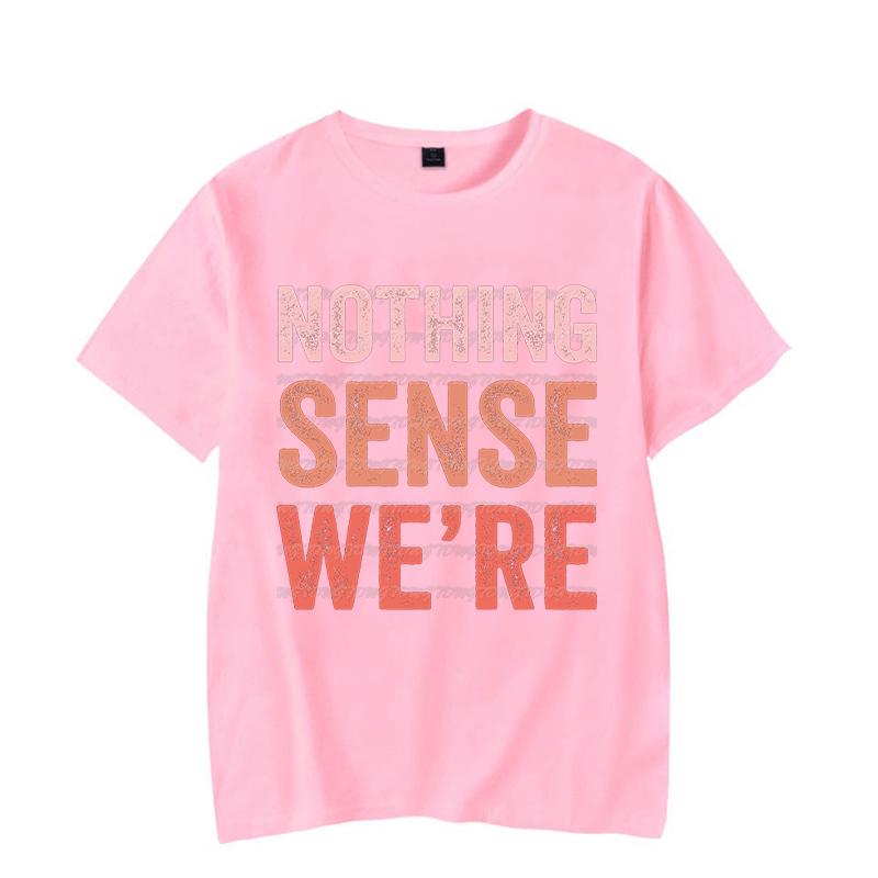 

Футболка Nothing Sense We re Makes When Apart, парная футболка ко дню святого Валентина, футболка для мужа и жены, модная женская и мужская парная футболка XXXL