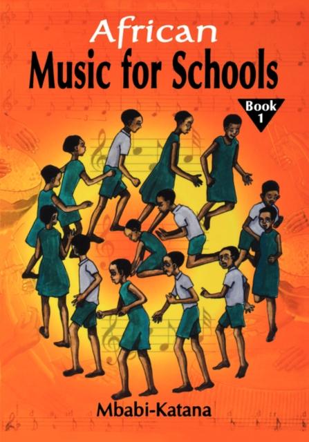The African Music for Schools Book