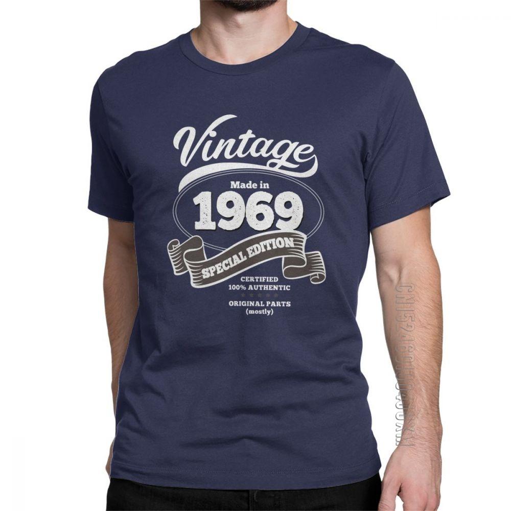 Unisex 1969 Birthday T Shirt Gift Vintage Special Edition T Shirts Crazy Crew Neck Designer Clothing Cotton Tee Shirt Plus Size