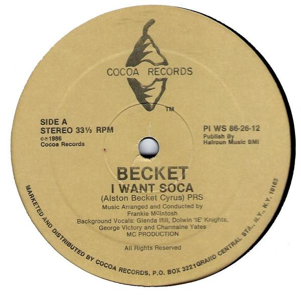 

12inch Record BECKET I Want Soca PIWS862612 COCOA RECORDS 1986 US Reggae Ska Dub Used