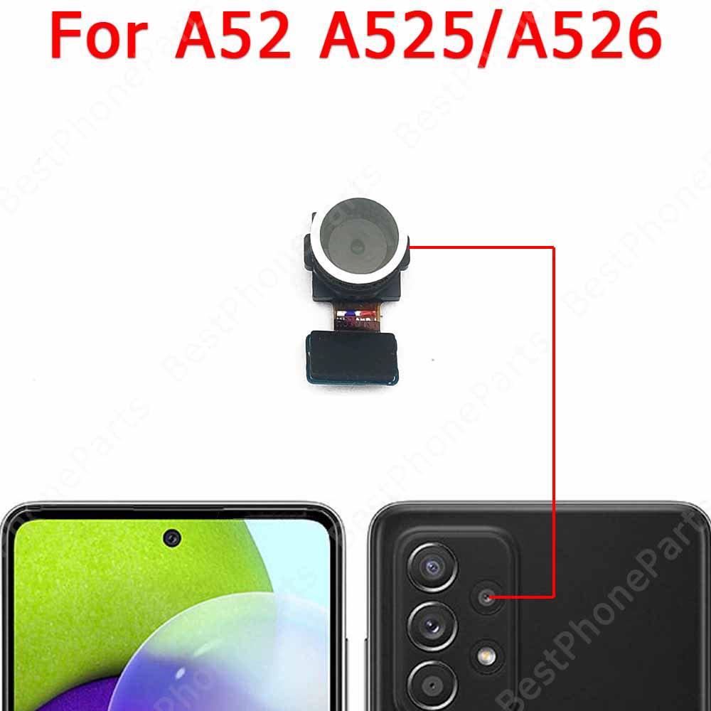 Front Back Camera For Samsung Galaxy A52 A525 A526 Rear Backside Selfie Frontal Facing Camera Module Flex Spare Parts
