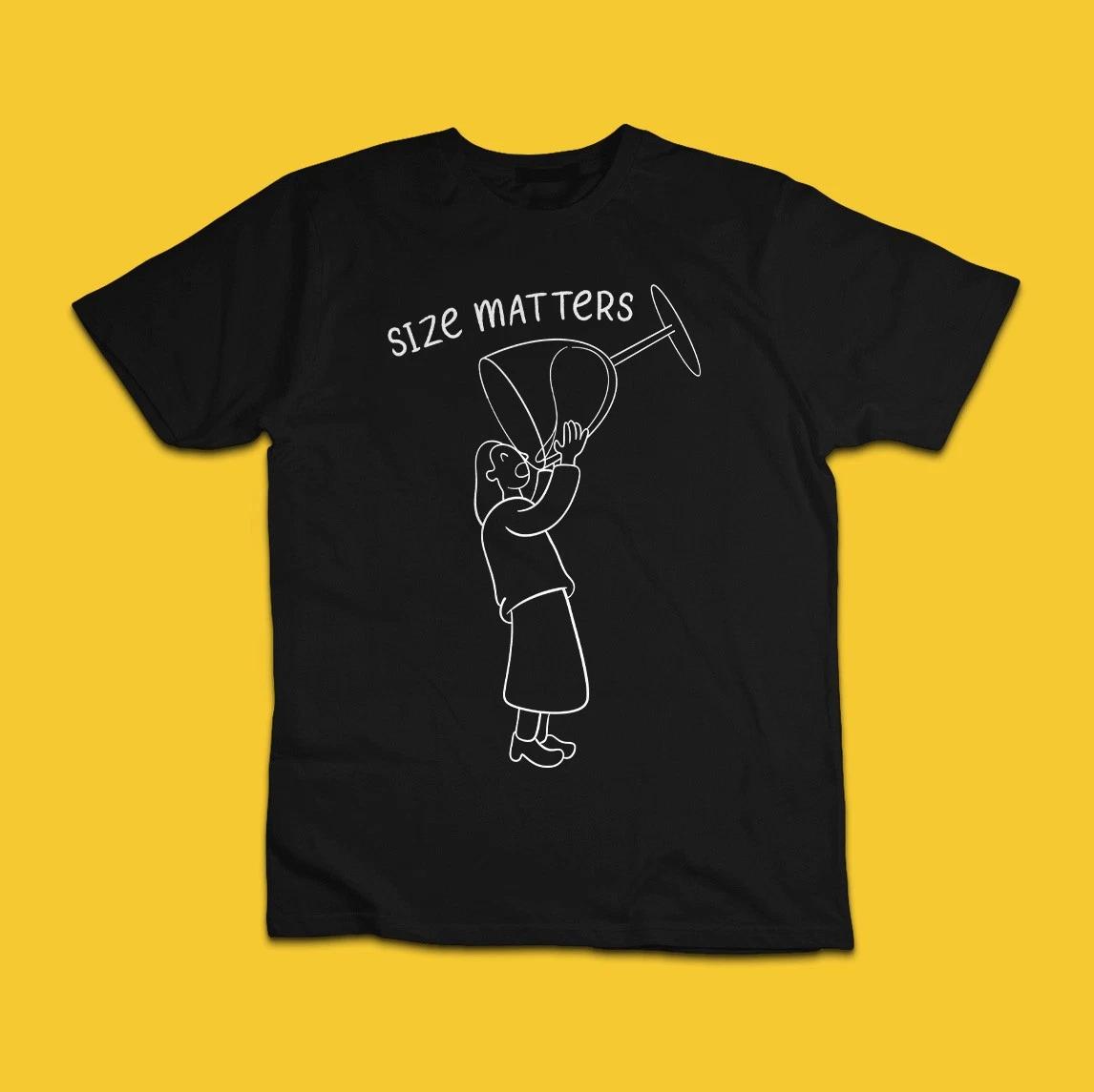 Size Matters Funny Oversized Wine Glass T-Shirt – Drinking Humor Graphic Tee M
