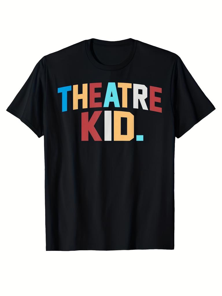 Theater Broadway Lover Musical Theatre Thespian Teen T-Shirt New Year's Gift for 2025-2026, Autumn Fashion, Christmas Outdoor Costume, Vintage Style,