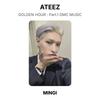 ATEEZ ZLATÁ HODINA : Část 1 Oficiální fotokarta DMC MUSIC