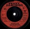 7inch Record CHANDELIERS  Carry On Singing My Song PEN822 PENNY FARTHING 1973 UK Pop Used