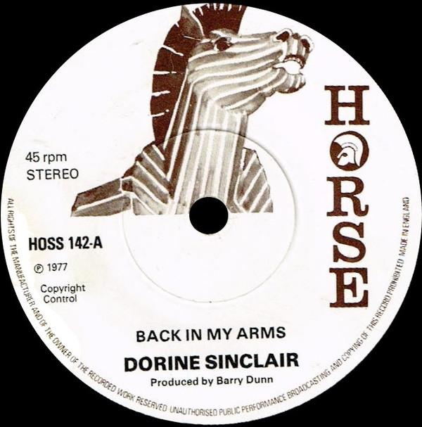 

7inch Record DORINE SINCLAIR Back In My Arms HOSS142 Horse 1977 UK Reggae Ska Dub Used