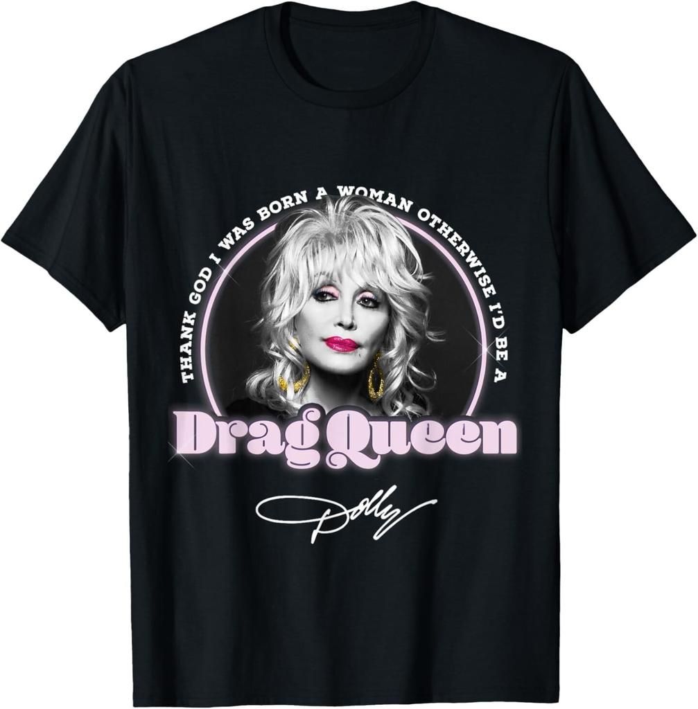 Dolly Parton Drag Queen T-Shirt Mens Womens Tees Top