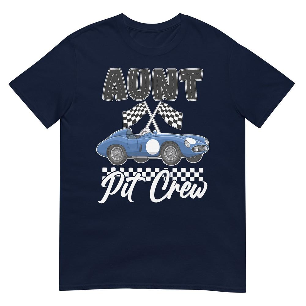 Race Car Birthday Party Racing Family Aunt Pit Crew Tshirt S
