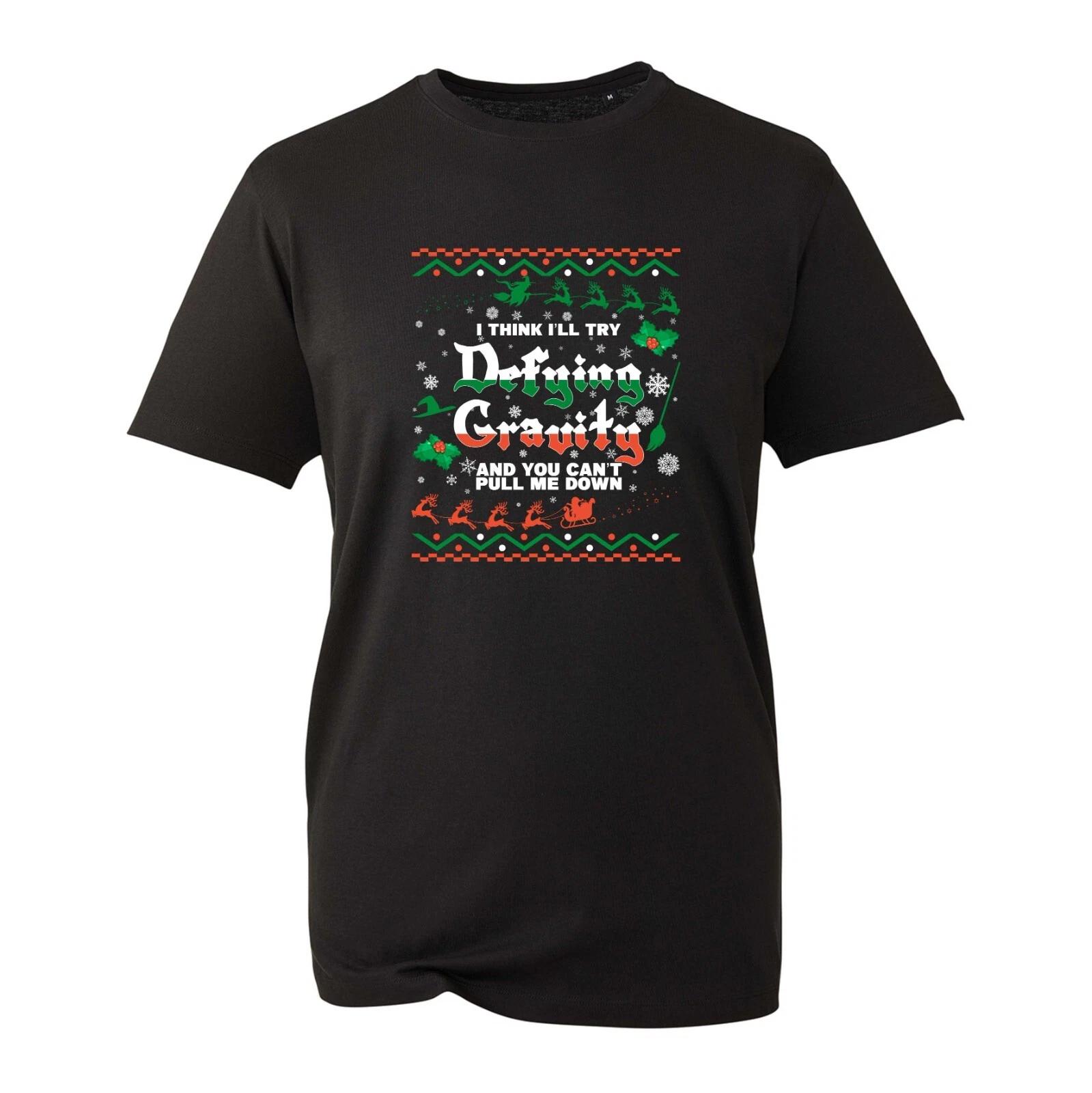 I Think I ll Try Defying Gravity Christmas T-Shirt, Funny Witch Xmas Unisex Top XL