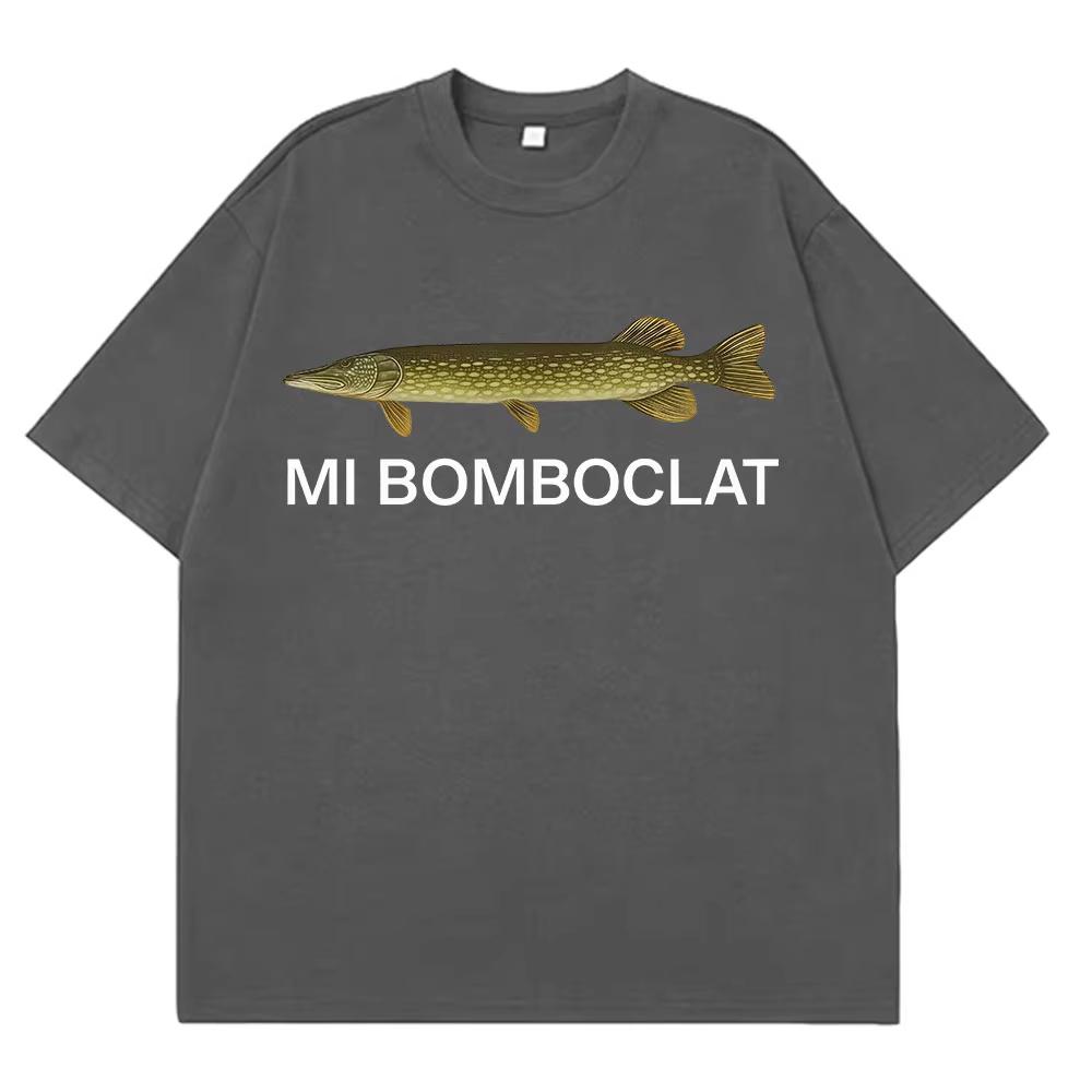 Mi Bomboclat Pesce Divertente Meme Magliette Uomo Donna Moda Abbigliamento T-shirt Estiva Manica Corta Ampia Casual Cotone Maglietta Oversize