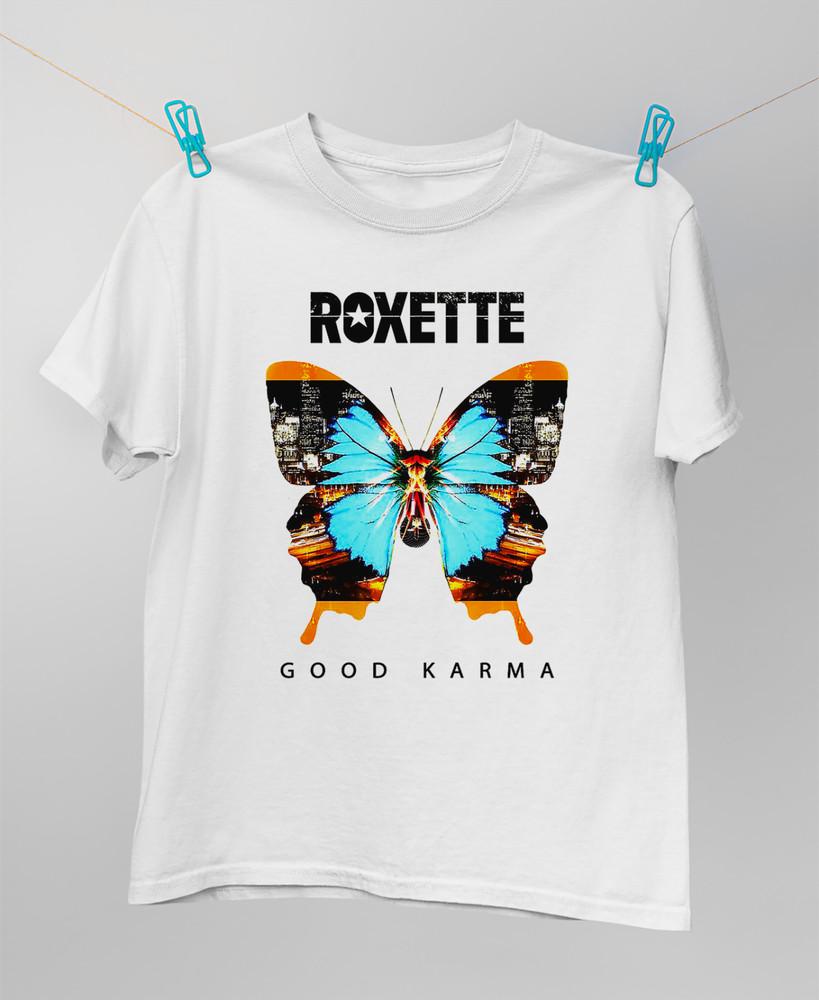 

Roxette Good Karma Cotton White Full Size Men Women Shirt MM106 Unisex T-Shirt XXL