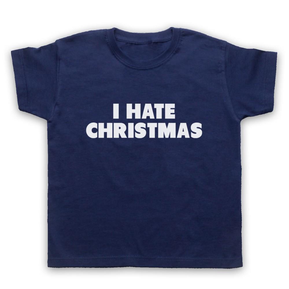 

I Hate Christmas Funny Anti Xmas Scrooge Grumpy Slogan Kids Childs T-Shirt XL