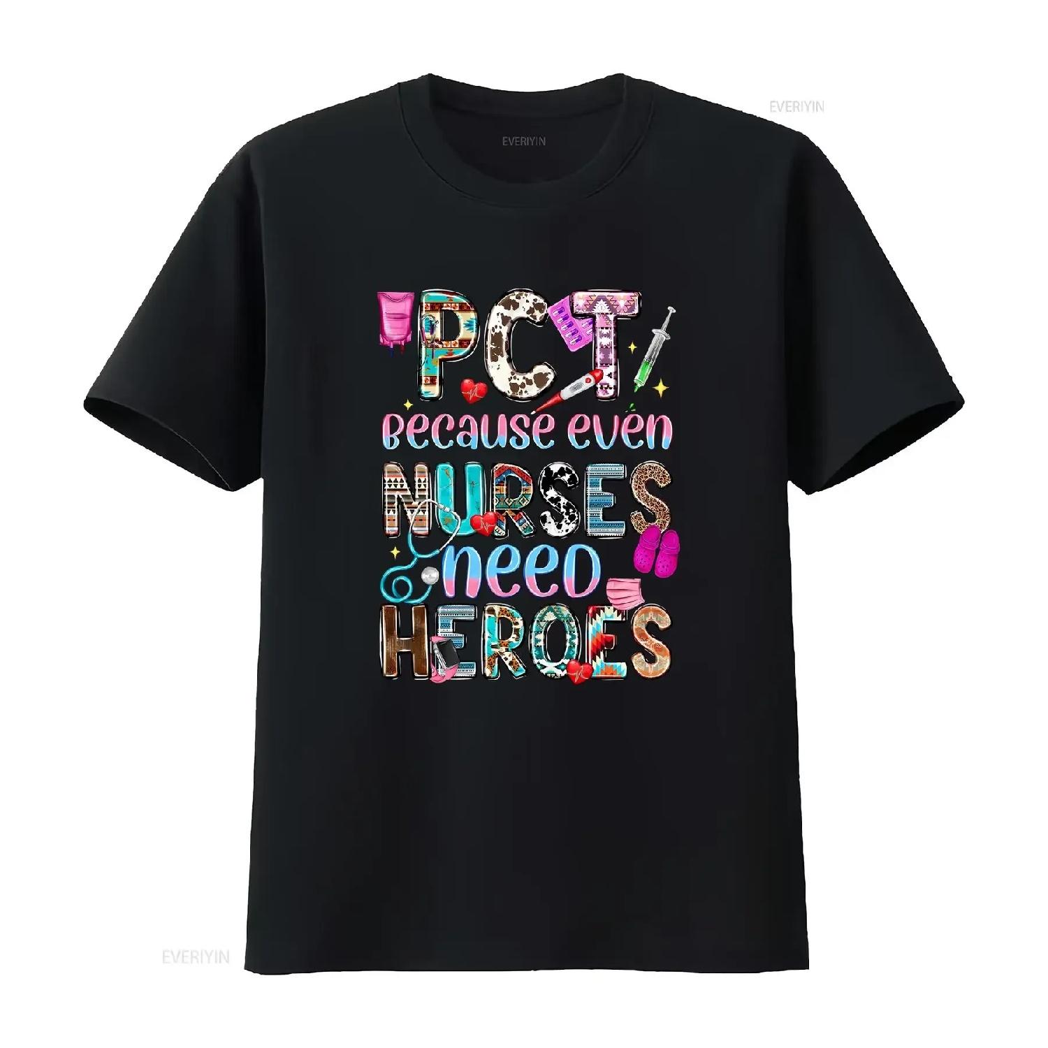 Техник по уходу за пациентами Футболка Потому что медсестрам нужны герои PCT Медицинский ассистент для жизни медсестры винтажная Выстиранная Мягкая S