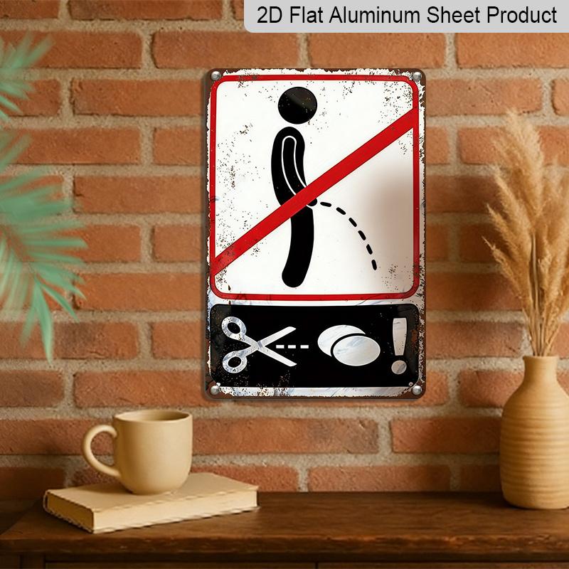 2D Flat 1pc Metal Sign, No Peeing Warning Sign, Durable Aluminium Metal Plaque, Suitable for Bars, Bedrooms, Restaurants, Kitchens, and Home Decor