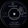 7inch Record DAVE CLARK FIVE  Glad All Over DB7154 Columbia 1964 UK Rock Used