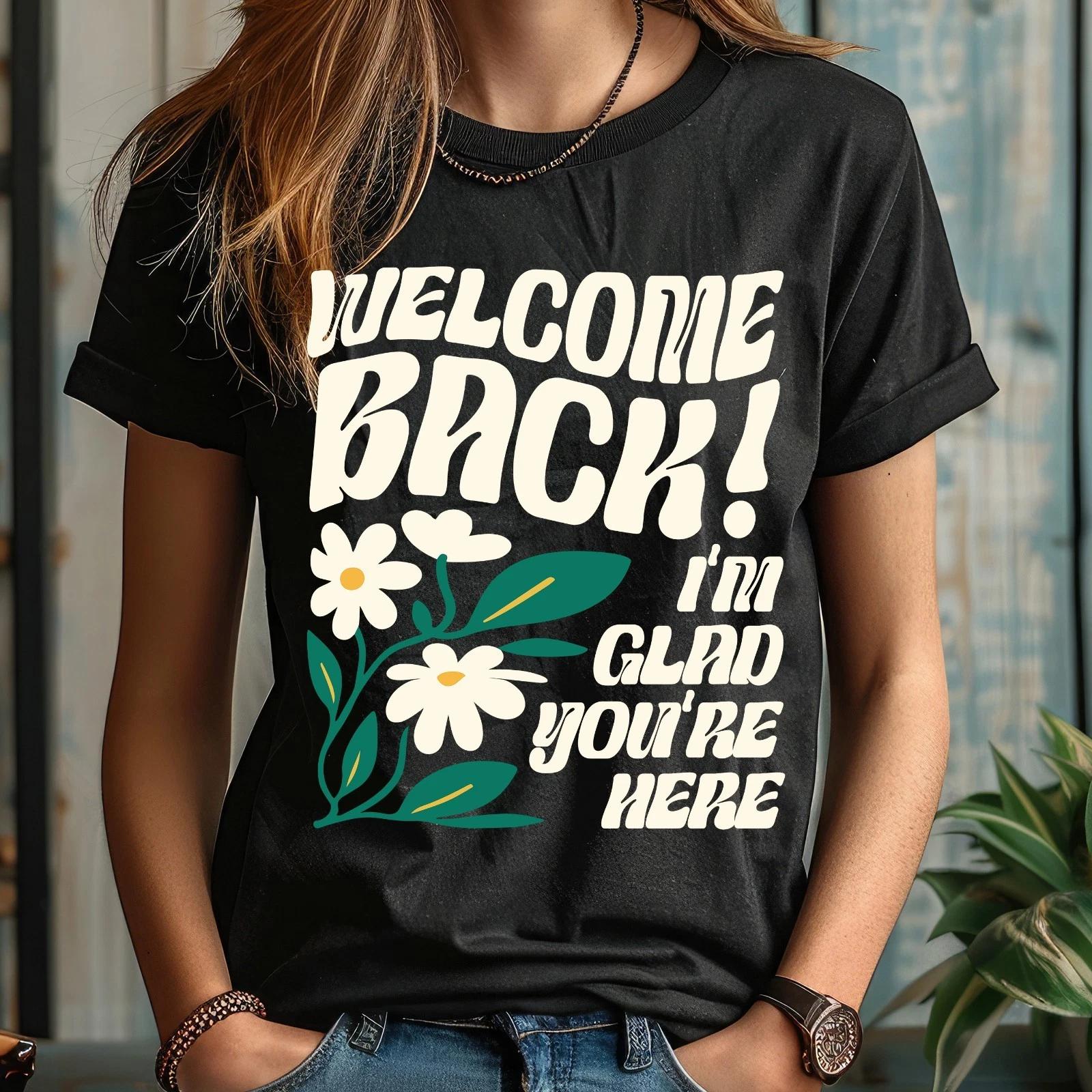 Welcome Back I m Glad You re Here Teacher Back To School Boho Unisex T- Shirt 2XL
