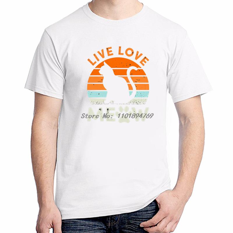 Live Love Meow Cat Graphic Tees Vintage Summer Tops Tshirt New Arrival Goods Fashion New Shirts And Tshirts Unisex Clothes