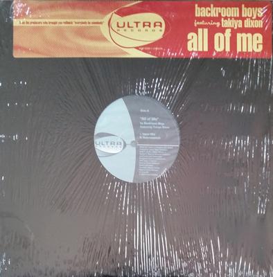 12inch Record BACKROOM BOYS, TAKIYA DIXON - All Of Me UL12002 Ultra Records 1996 US Dance & Electronica Used