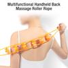 3pcs Handheld Back Massage Roller Rope Portable Reduce Soreness Portable Cellulite Self Massage Strap for Leg Waist