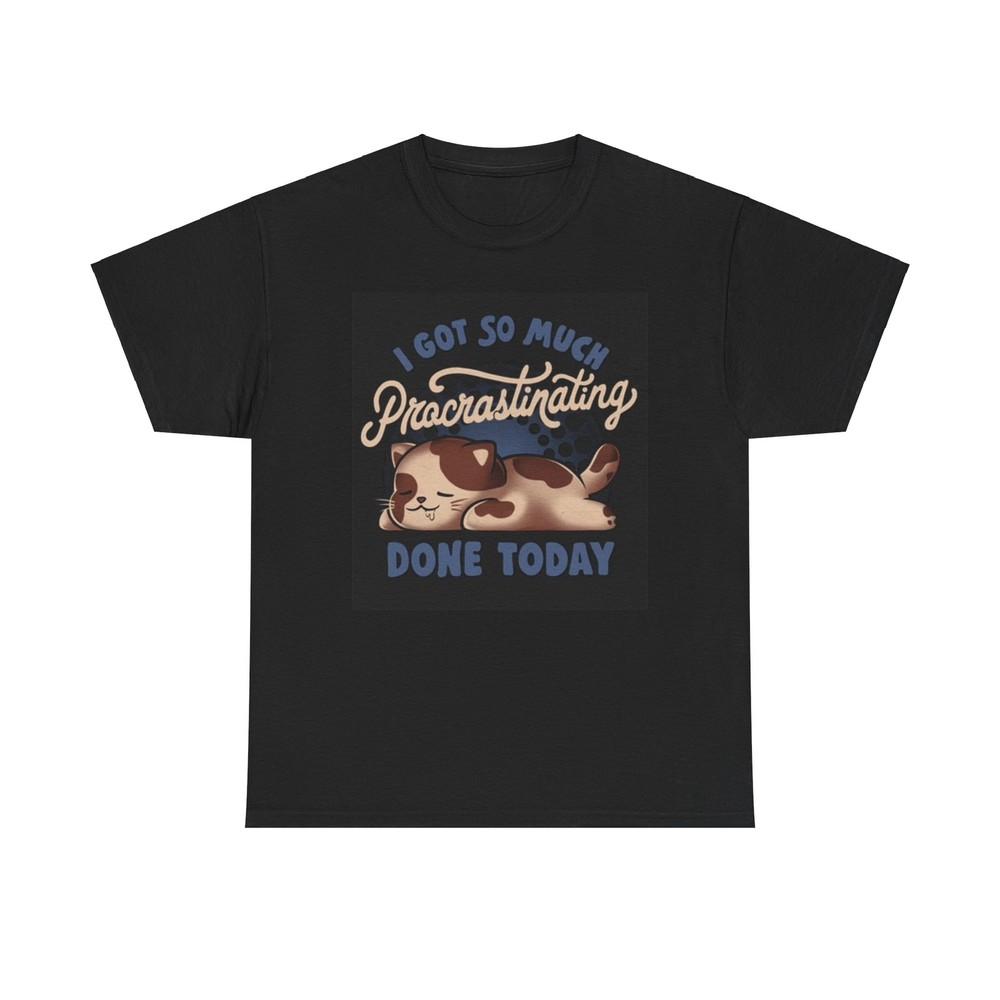 

So Much Procrastinatin wbr/ g Graphic T Shirt Cute Cat Kittens Unisex Heavy Cotton Tee Unisex T-Shirt XXXL