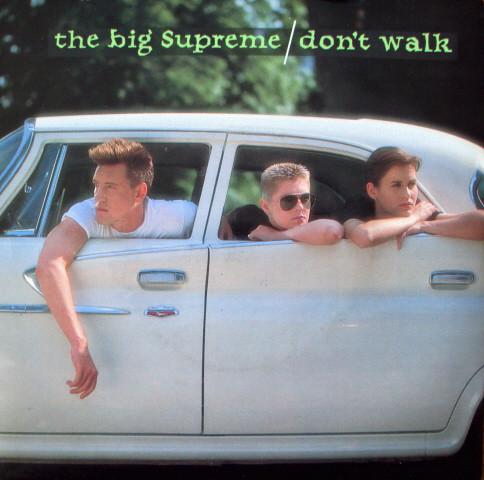 7inch Record BIG SUPREME - Don't Walk POSP809 Polydor 1986 UK Rock Used
