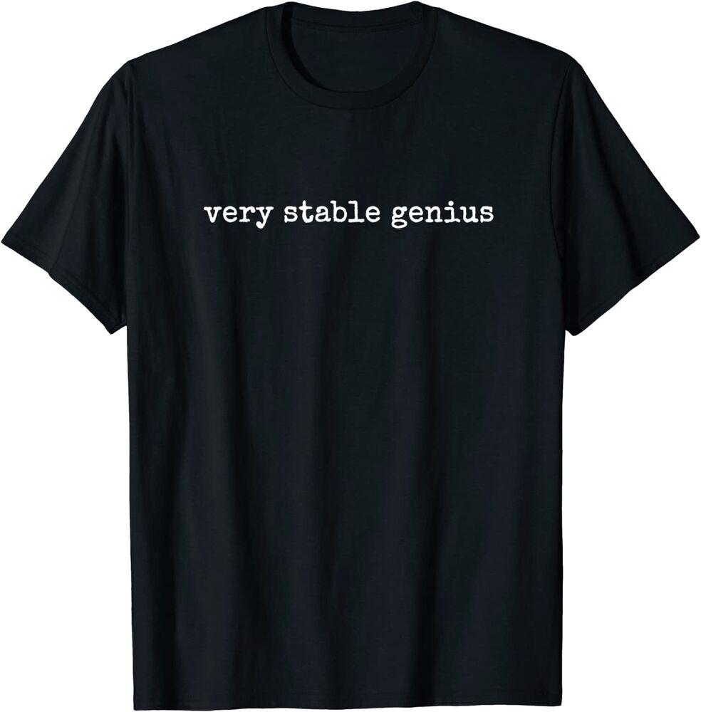 

Футболка унисекс Very Stable Genius Great Idea