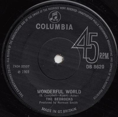 7inch Record BEDROCKS - Wonderful World DB8620 Columbia 1969 UK Rock Used