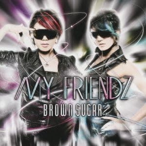 

CD BROWN SUGAR - MY FRIENDZ TKCA73504PROMO Япония ObiDance & Electronica Б/у