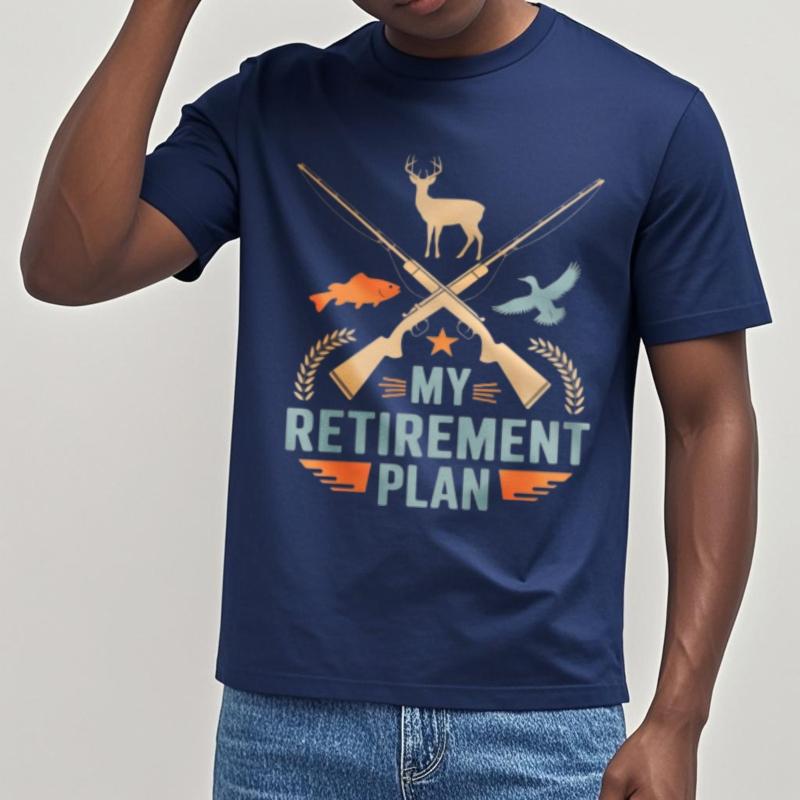 Workout For Him Short Sleeve Tshirt Black My Retireunisext Plan With Hunting And Fishing Motif Minimalist For Him Tee Shirt