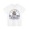 Rejecting Kings Since 1776 Vintage Patriotic No Kings T-Shirt