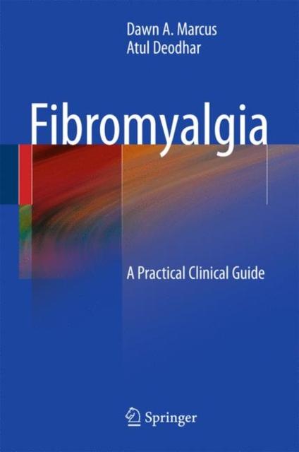 The Fibromyalgia : A Practical Clinical Guide Book