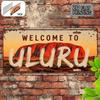 D Flatpc Welcometo Uluru Retro Metal Sign License PlateDecorative SignsTravel Souvenir GiftNostalgic StyleGift forCouples