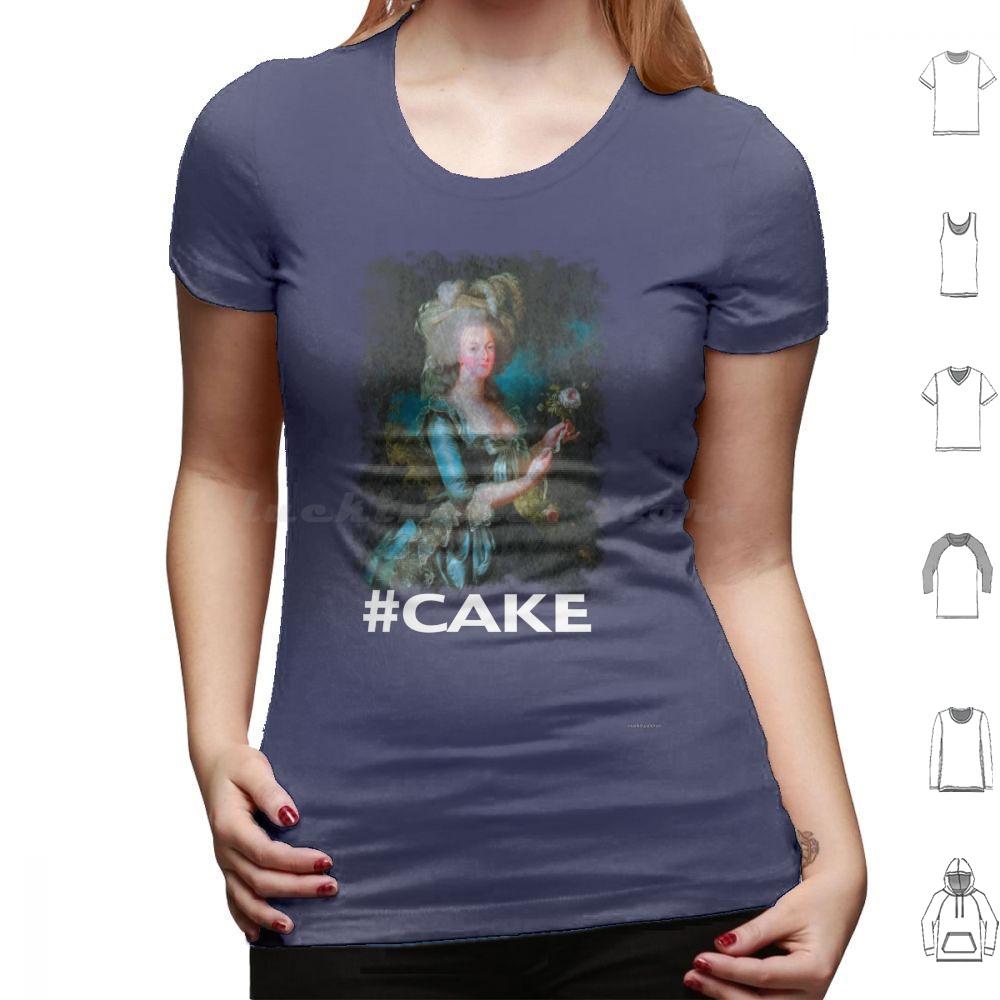 Marie Antionette Cake T Shirt Cotton Men Women DIY Print Marie Antionette Cake Hashtag French Queen France Baroque Queen Of