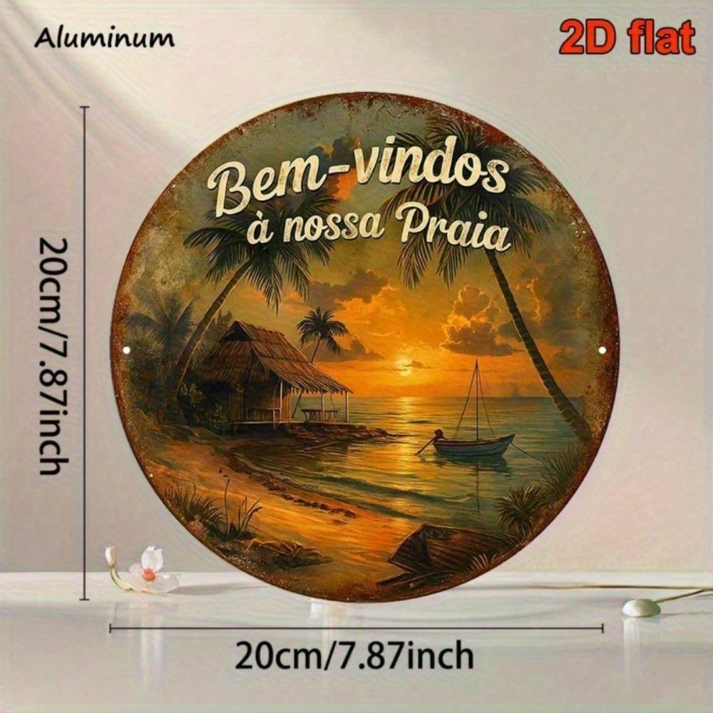 Vintage Portuguese Welcome Sign 8 Inch Round 2D Flat Aluminum Wall Decor Bem-Vindos a Nossa Praia Lettering Rustproof Metal
