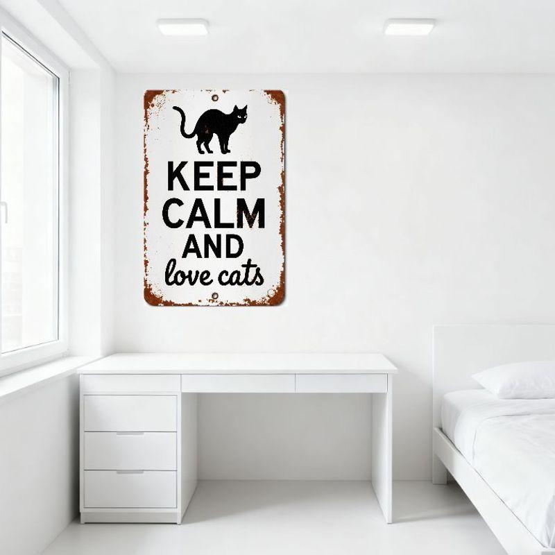 Vintage Keep Calm and Love Cats Metal Sign with Cat Silhouette Rusty Edges, Hanging Holes for Home Cafe Wall Decor, Rustic Retro