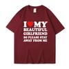 I Love My Boyfriend Clothes I Love My Girlfriend T Shirt Men Women Summer Graphic Short Sleeve Tops Tee