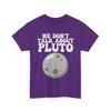 Solar System Shirt, We Don't Talk About Pluto Planets Lovers Space Funny Shirt