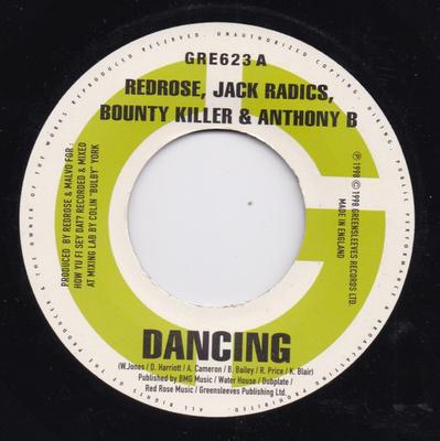 7inch Record ANTHONY RED ROSE / JACK RADICS / BO - Dancing GRE623 Greensleeves Re 1998 Jamaica Reggae, Ska & Dub Used