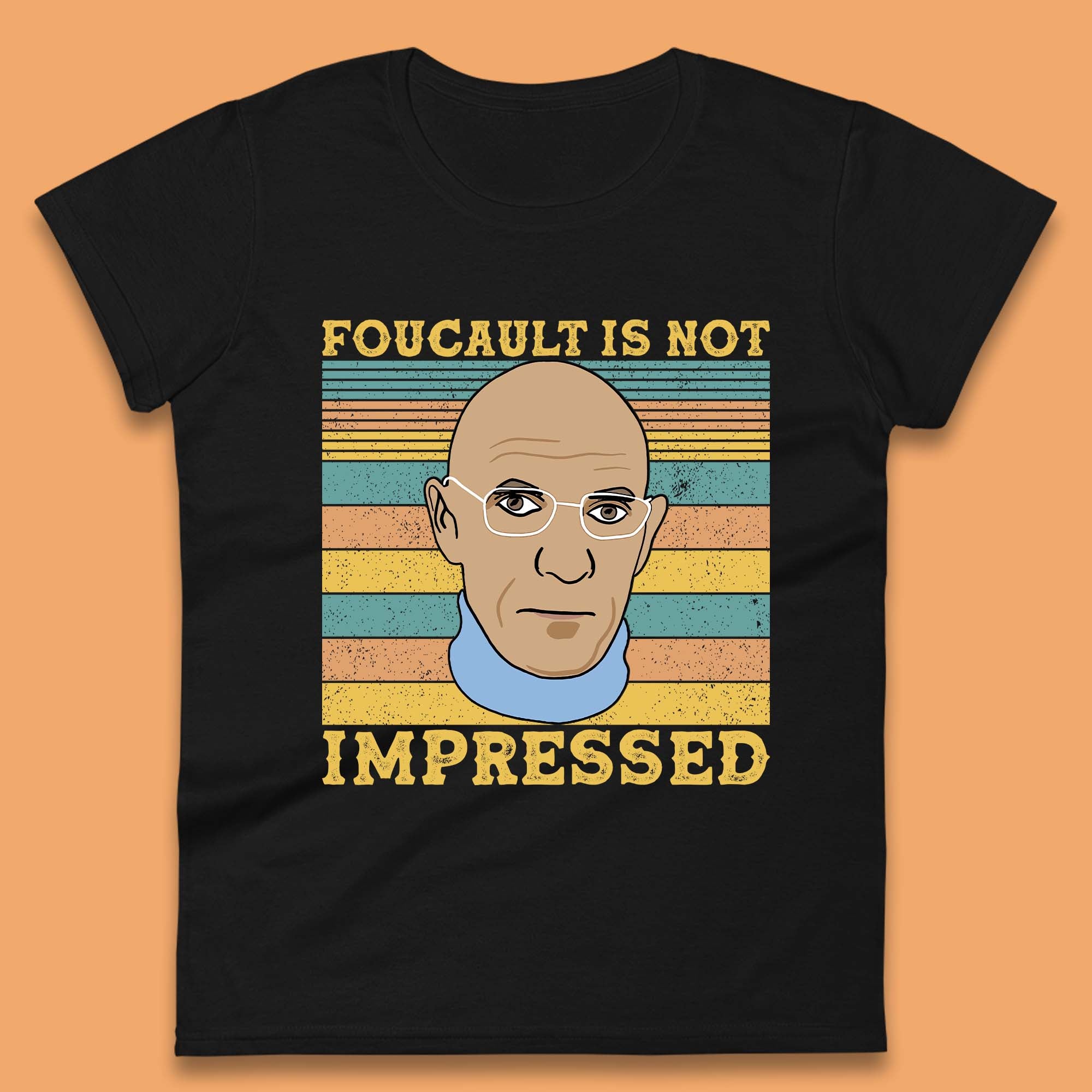 Foucault Is Not Impressed Womens T-Shirt Mens Tops Tees Unisex 2XL