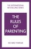 The The Rules of Parenting: A Personal Code for Bringing Up Happy, Confident Children Book