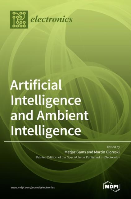 The Artificial Intelligence and Ambient Intelligence Book