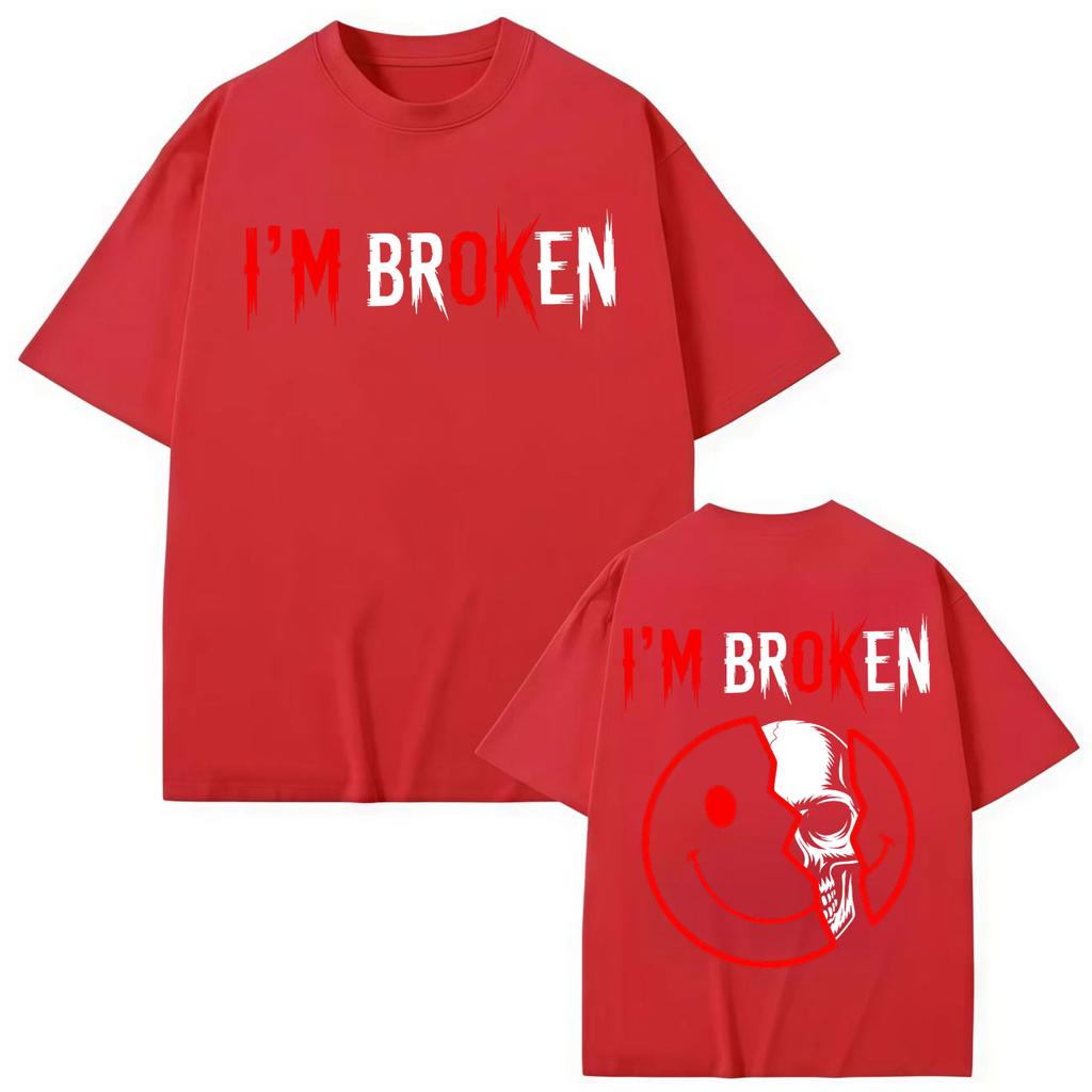 I'm Broken Skull Smiley Face T-shirts Men Women Clothing Gothic Fashion Short Sleeve T-shirt Summer Casual Cotton T Shirt