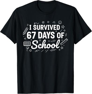 Lustiges Meme: Ich habe 67 Schultage überlebt – Unisex-T-Shirt für Lehrer (6-7)
